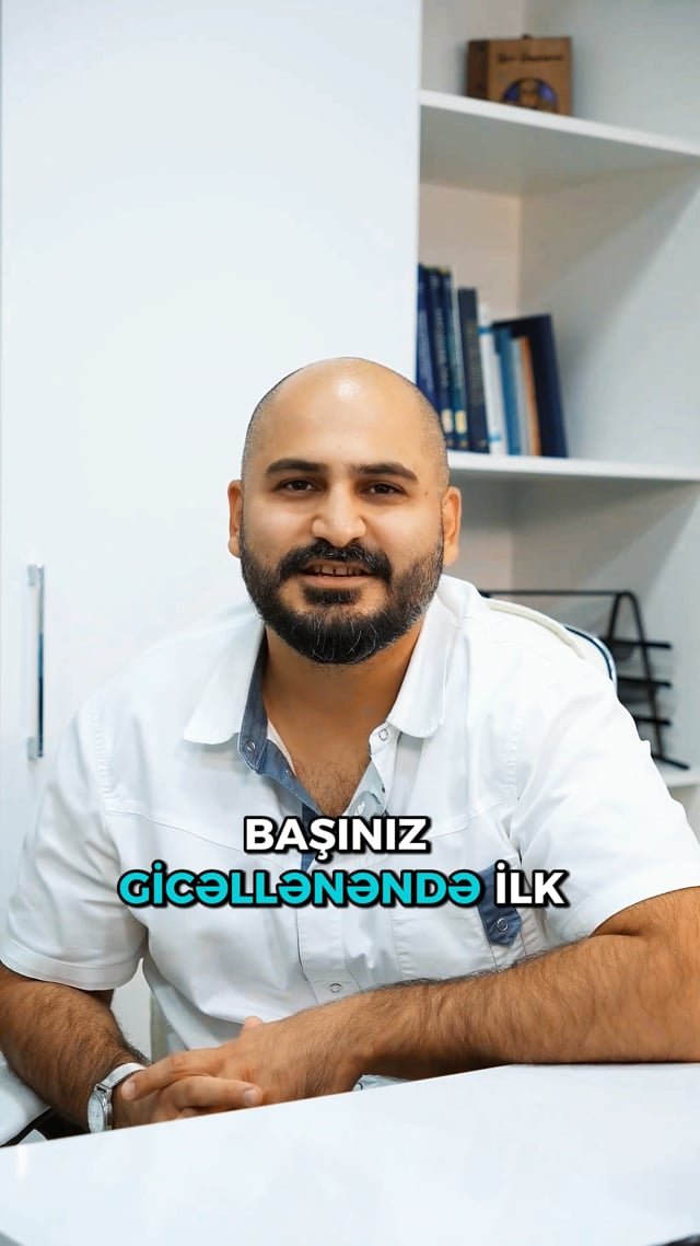Başınız gicəllənəndə